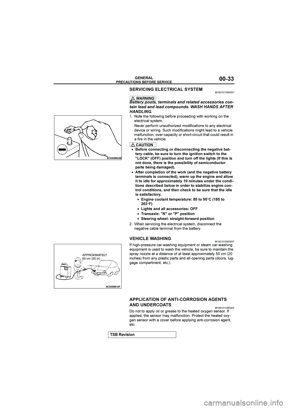 MITSUBISHI GALANT 2004  Workshop Manual 	




&()(*+





�	

WARNING

 !"##!$%"!
