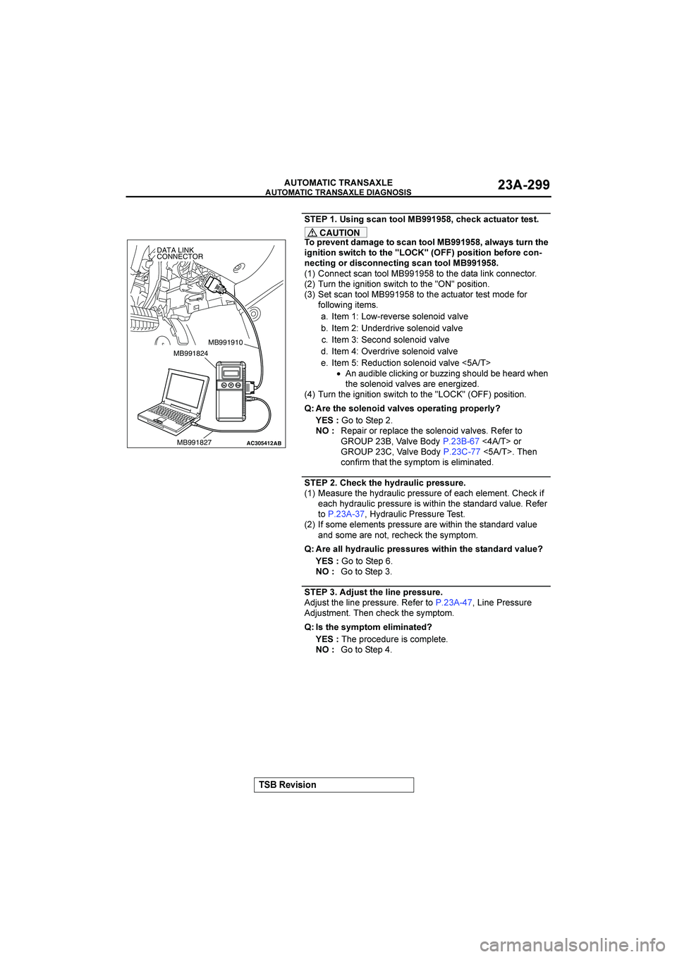 MITSUBISHI GALANT 2004  Workshop Manual 

	

	

$&()(*+


	

  


)(+6)C5+9**7$   !%C8&CK5C9<59*49&)9
CAUTION

*>4&&+9=5;56&9*)C5+9**7$   !%57?5A)9<4+98&
(6+(9(*+