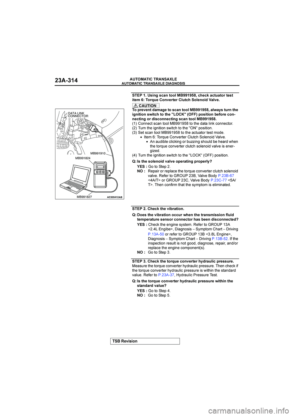MITSUBISHI GALANT 2004  Workshop Manual 

	

	

$&()(*+


	




)(+6)C5+9**7$   !%C8&CK5C9<59*49&)9
(9&;D
*4B<&*+&49&47<9C8*7&+*(=57&
CAUTION

*>4&&+9=5;56&9