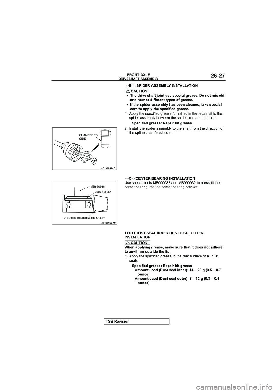MITSUBISHI GALANT 2004  Workshop Manual 
#$%&%(

A
FFEE


CAUTION
•0#+-%$#&03>2G%(2,&#&8#4%31.-#3&#(2:%?1+
3(+(#6-+%>>#-#(2298#&>.-#3&#
•>20#