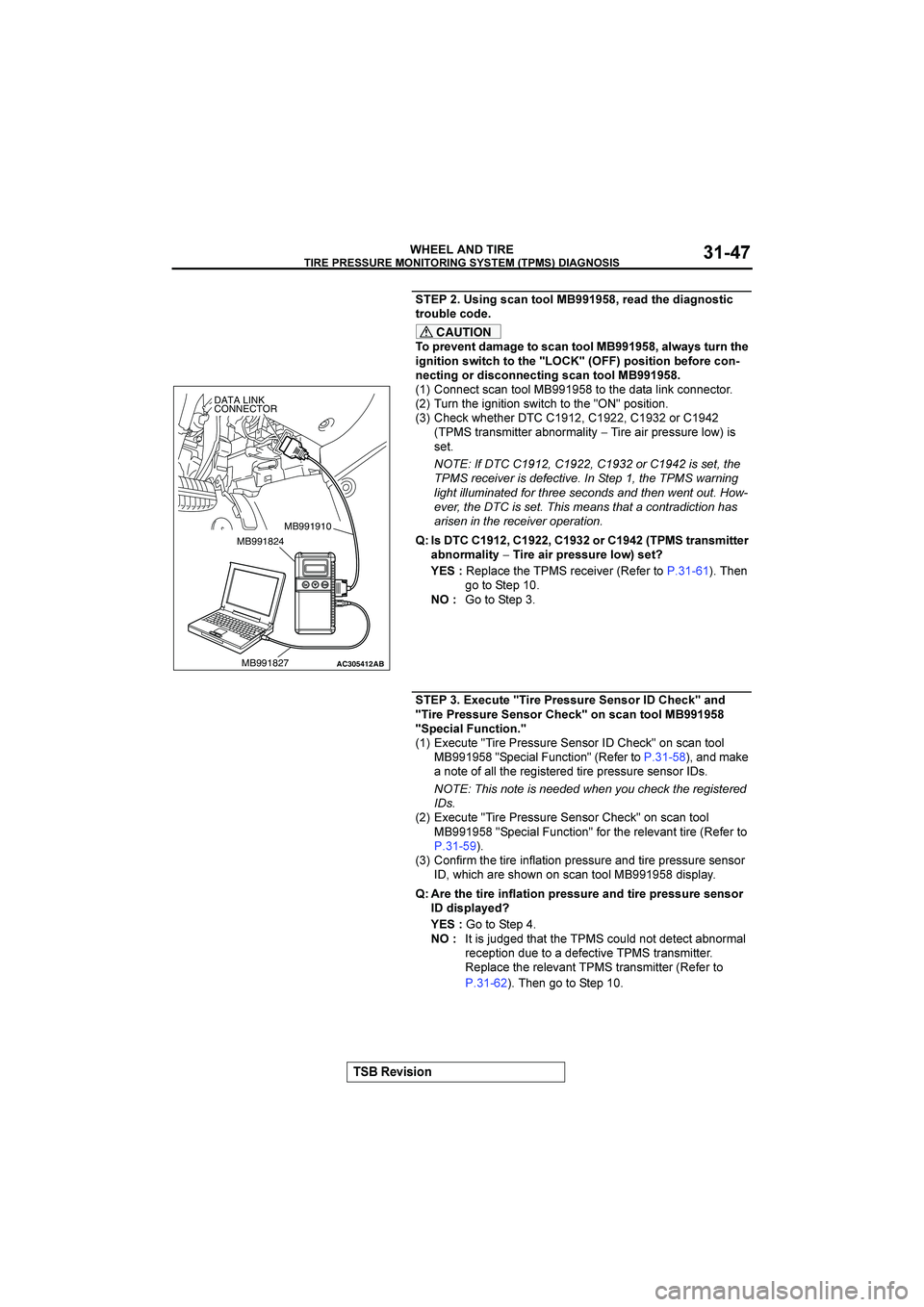 MITSUBISHI GALANT 2004  Workshop Manual 
	




	

"
#$%&%(





+

	
!
&%(:
&56(
87
"...-;
2#63
8>#
3%6:(&8%5

821@7#
53#
CAUTION

42#$#(8
3696:#
8
&56(
87
"...-;
