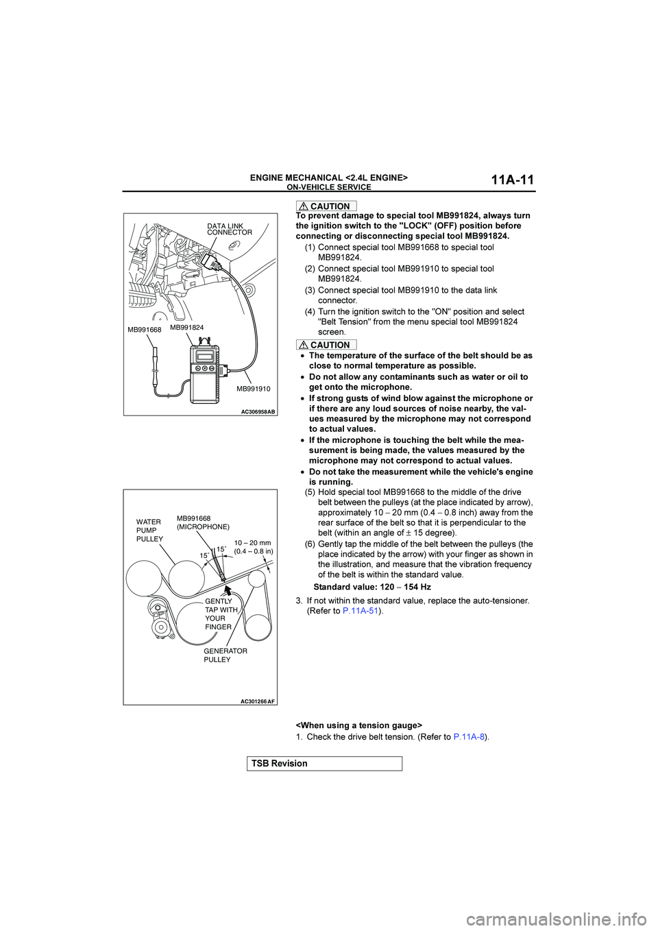 MITSUBISHI GALANT 2004  Workshop Manual 




()*)+,







CAUTION
+
8-(,2
7535=
2+
*8/)50
2++0
>>6
5015:*
24-,

2.
)=,)2)+,
*1)2/.
2+
2.
DD
$  %
8+*)2)+,
<9+-

/+,,/2)