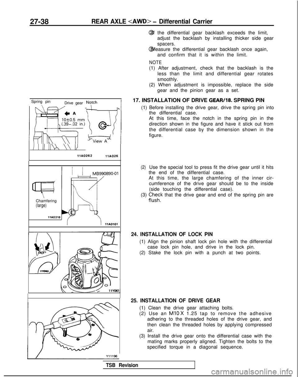 MITSUBISHI GALANT 1989 Service Repair Manual 27-38REAR AXLE <AWD> - Differential Carrier
@ If the differential gear backlash exceeds the limit,
adjust the backlash by installing thicker side gear
spacers. @ Measure the differential gear backlas MITSUBISHI GALANT 1989 Service Repair Manual 27-38REAR AXLE <AWD> - Differential Carrier
@ If the differential gear backlash exceeds the limit,
adjust the backlash by installing thicker side gear
spacers. @ Measure the differential gear backlas