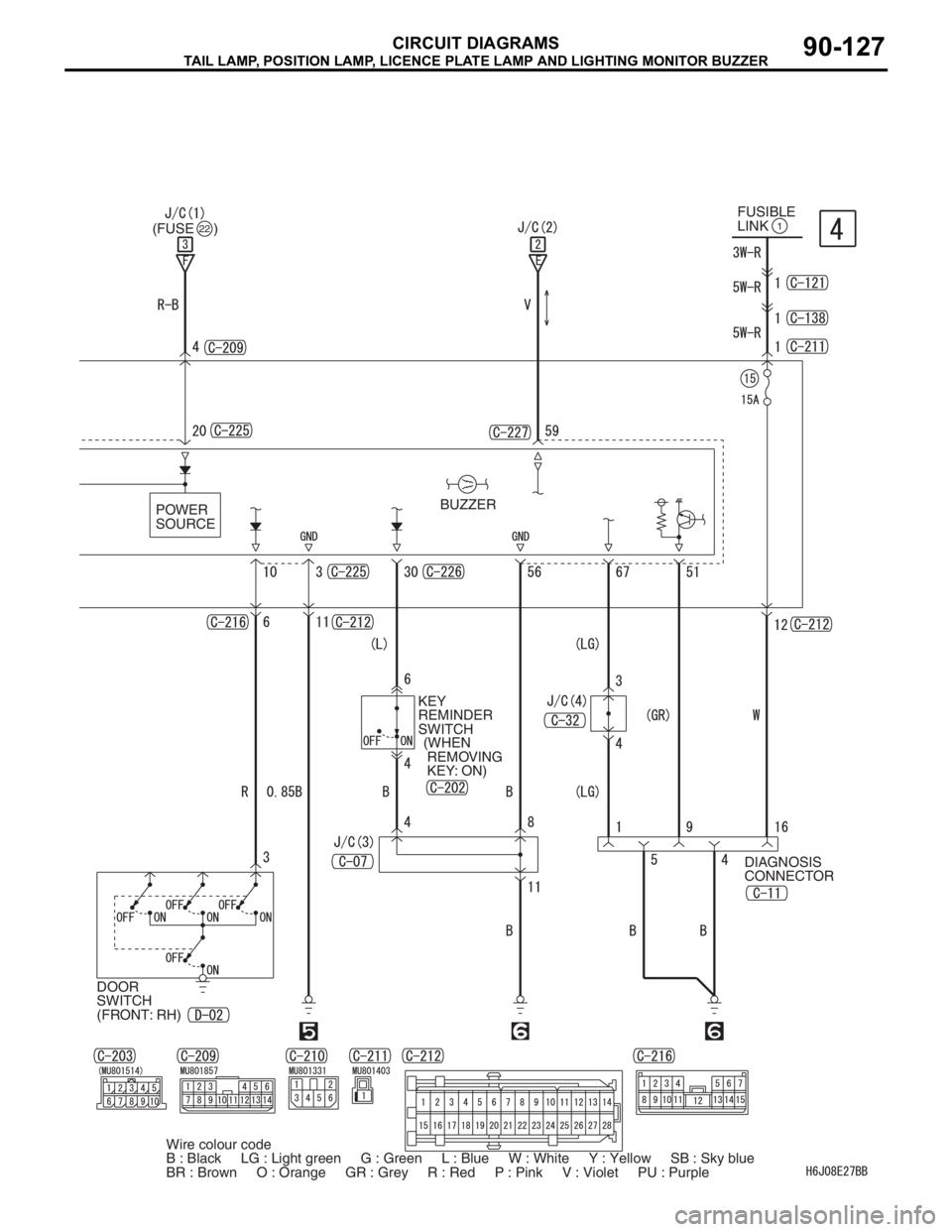 MITSUBISHI LANCER 2006 Owners Manual TAIL LAMP, POSITION LAMP, LICENCE PLATE LAMP AND LIGHTING MONITOR BUZZER
CIRCUIT DIAGRAMS90-127
1FUSIBLE
LINK
DIAGNOSIS
CONNECTOR POWER
SOURCEBUZZER
KEY
REMINDER
SWITCH
(WHEN
REMOVING
KEY: ON)
MITSUBISHI LANCER 2006 Owners Manual TAIL LAMP, POSITION LAMP, LICENCE PLATE LAMP AND LIGHTING MONITOR BUZZER
CIRCUIT DIAGRAMS90-127
1FUSIBLE
LINK
DIAGNOSIS
CONNECTOR POWER
SOURCEBUZZER
KEY
REMINDER
SWITCH
(WHEN
REMOVING
KEY: ON)