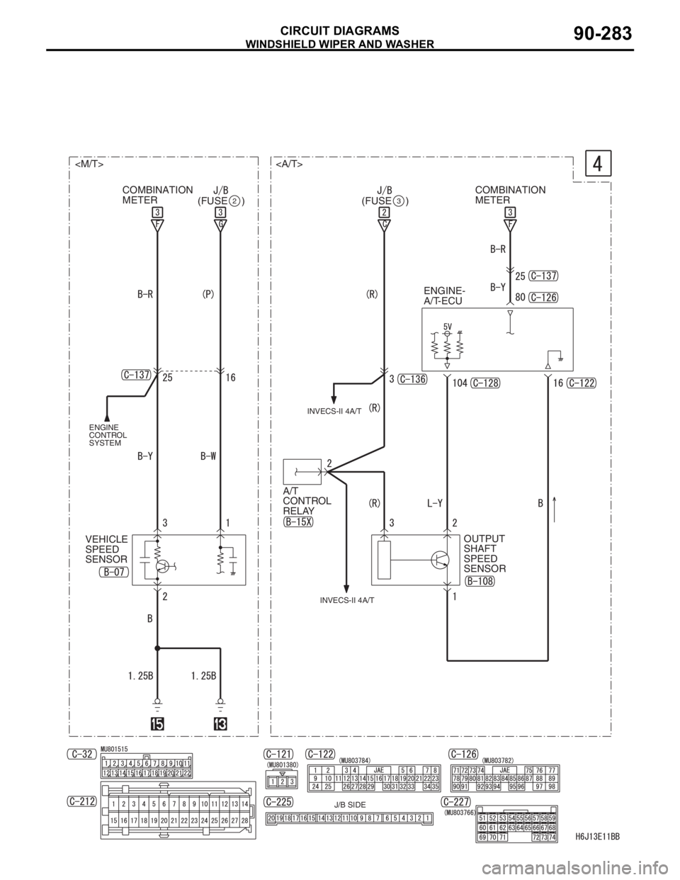 MITSUBISHI LANCER 2006  Workshop Manual WINDSHIELD WIPER AND WASHER
CIRCUIT DIAGRAMS90-283
(FUSE     )2(FUSE     )3
<M/T> <A/T>
ENGINE-
A/T-ECU
A/T 
CONTROL 
RELAY
OUTPUT 
SHAFT 
SPEED 
SENSOR VEHICLE 
SPEED 
SENSOR
ENGINE 
CONTROL 
SYSTEMI