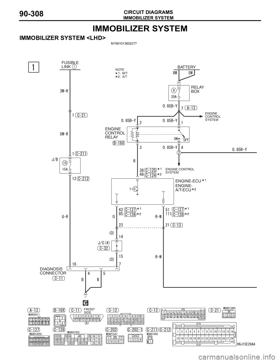 MITSUBISHI LANCER 2006  Workshop Manual IMMOBILIZER SYSTEM
CIRCUIT DIAGRAMS90-308
IMMOBILIZER SYSTEM
IMMOBILIZER SYSTEM <LHD>M1901013602277
ENGINE CONTROL 
SYSTEM
ENGINE 
CONTROL 
SYSTEM
DIAGNOSIS 
CONNECTORBATTERY
RELAY 
BOX
ENGINE 
CONTRO