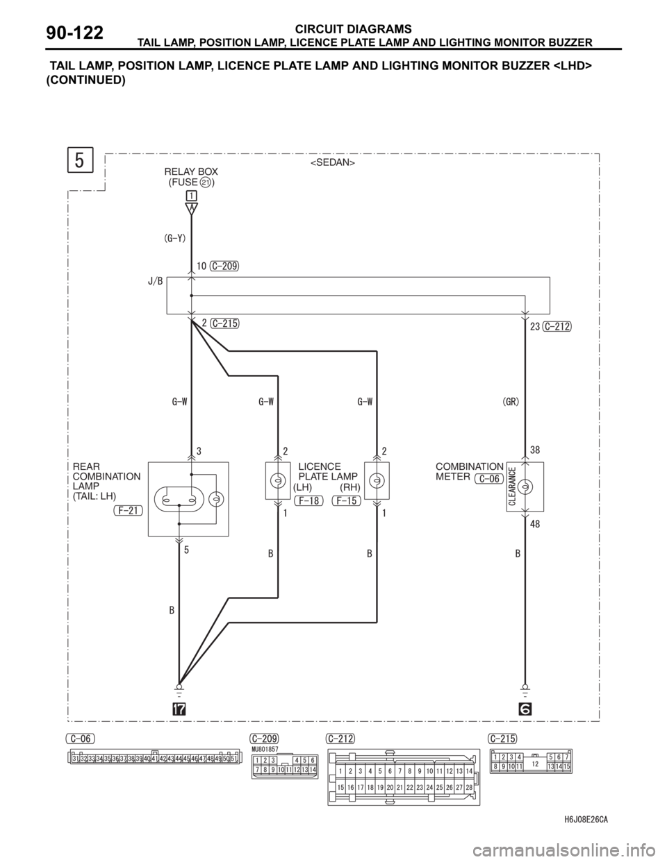 MITSUBISHI LANCER IX 2006  Service Manual TAIL LAMP, POSITION LAMP, LICENCE PLATE LAMP AND LIGHTING MONITOR BUZZER
CIRCUIT DIAGRAMS90-122
 TAIL LAMP, POSITION LAMP, LICENCE PLATE LAMP AND LIGHTING MONITOR BUZZER <LHD> 
(CONTINUED)
RELAY BOX<S