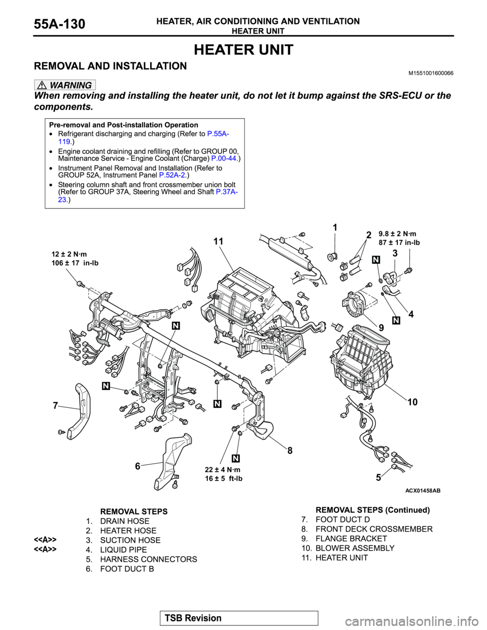 MITSUBISHI MONTERO 2003 Service Repair Manual WARNING
ACX01458
12 ± 2 Nꞏm
106 ± 17 in-lb9.8 ± 2 Nꞏm
87 ± 17 in-lb3
22 ± 4 Nꞏm
16 ± 5 ft-lb
7
6810 94 1
2
11
N
N
N
N
N
N
5
AB MITSUBISHI MONTERO 2003 Service Repair Manual WARNING
ACX01458
12 ± 2 Nꞏm
106 ± 17 in-lb9.8 ± 2 Nꞏm
87 ± 17 in-lb3
22 ± 4 Nꞏm
16 ± 5 ft-lb
7
6810 94 1
2
11
N
N
N
N
N
N
5
AB