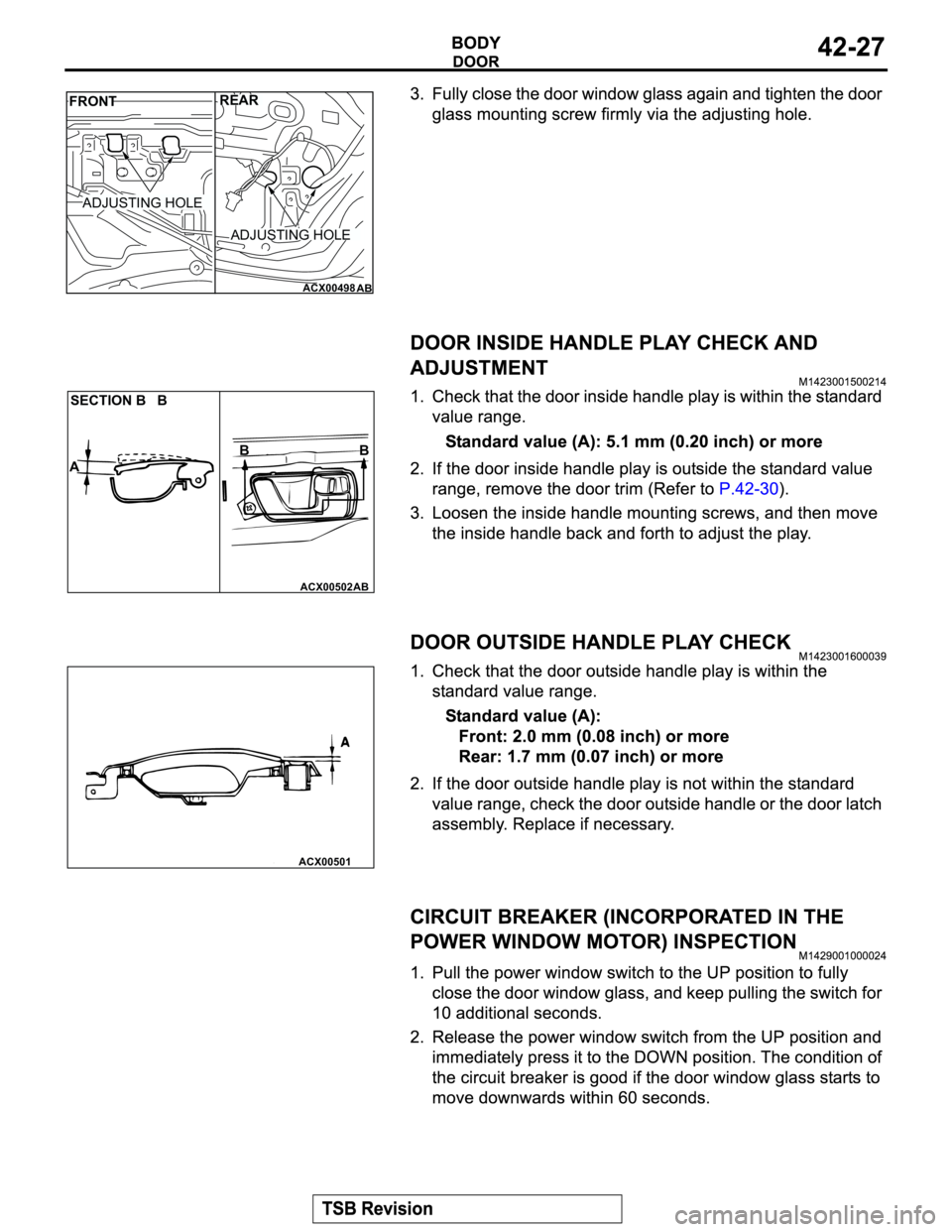 MITSUBISHI MONTERO 2003 Service Service Manual ACX00498
FRONTREAR
ADJUSTING HOLE
ADJUSTING HOLE
AB
ACX00502
AB
B SECTION B B
AB
ACX00501 MITSUBISHI MONTERO 2003 Service Service Manual ACX00498
FRONTREAR
ADJUSTING HOLE
ADJUSTING HOLE
AB
ACX00502
AB
B SECTION B B
AB
ACX00501