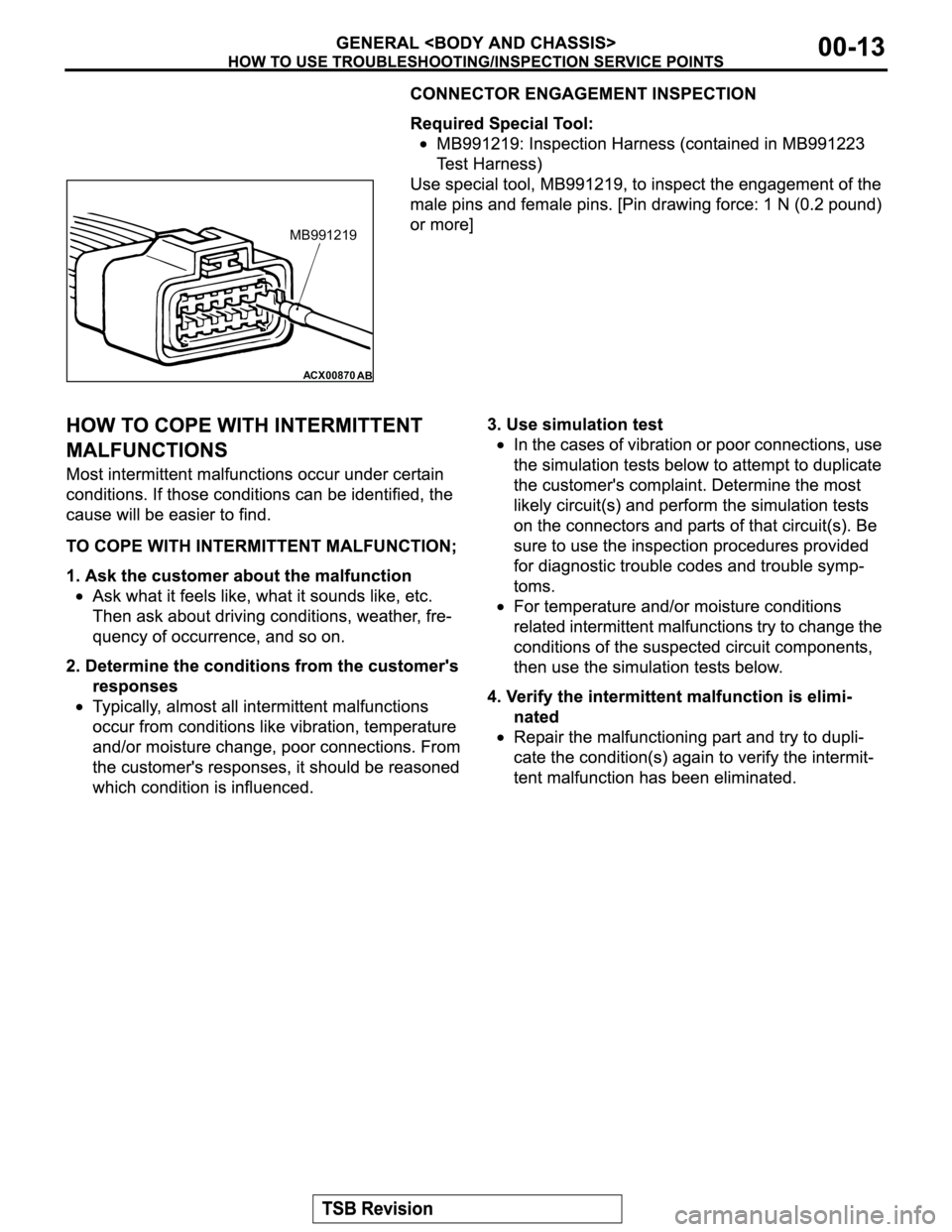 MITSUBISHI MONTERO 2003 Service Repair Manual ACX00870
AB
MB991219 MITSUBISHI MONTERO 2003 Service Repair Manual ACX00870
AB
MB991219