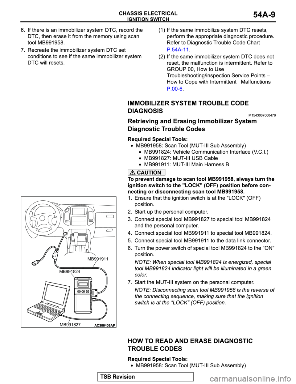 MITSUBISHI MONTERO 2004  Service Owners Guide MB991911
MB991824
MB991827 