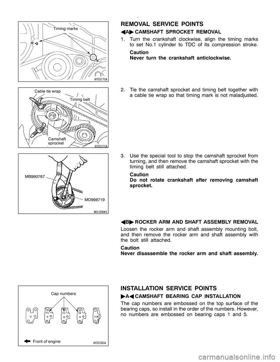 MITSUBISHI MONTERO 2000 Service Repair Manual C
able tie wra p T
im in g belt C
am sh aft
s p ro cke t M
B990767
MD998719 C
ap num bers F
ro nt ofe ngin e
w
ww.W ork sh opM an uals .c o .u k
P urc h ased f r o m w ww.W ork sh opM an uals .c o . MITSUBISHI MONTERO 2000 Service Repair Manual C
able tie wra p T
im in g belt C
am sh aft
s p ro cke t M
B990767
MD998719 C
ap num bers F
ro nt ofe ngin e
w
ww.W ork sh opM an uals .c o .u k
P urc h ased f r o m w ww.W ork sh opM an uals .c o .