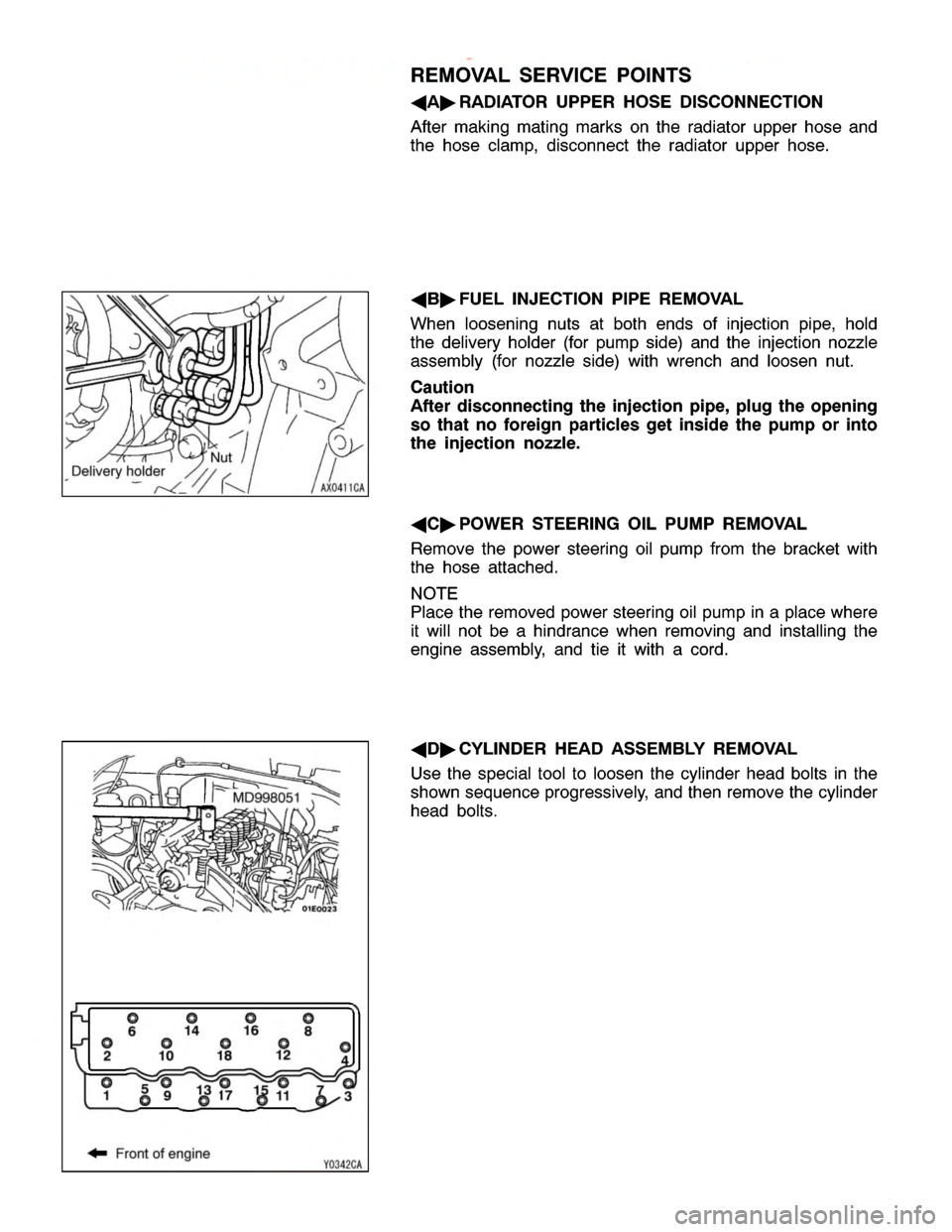 MITSUBISHI MONTERO 2000 Service Repair Manual N
ut F
ro nt of engin e M
D998051 9 1
8
1 7 1
5 1
3 1
2 1
1 1
0 8
75
32
1 1
4 46w
ww.W ork sh opM an uals .c o .u k
P urc h ased f r o m w ww.W ork sh opM an uals .c o .u k MITSUBISHI MONTERO 2000 Service Repair Manual N
ut F
ro nt of engin e M
D998051 9 1
8
1 7 1
5 1
3 1
2 1
1 1
0 8
75
32
1 1
4 46w
ww.W ork sh opM an uals .c o .u k
P urc h ased f r o m w ww.W ork sh opM an uals .c o .u k