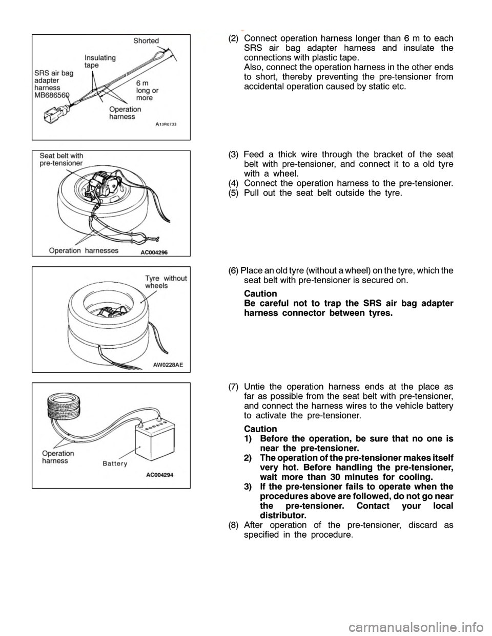 MITSUBISHI MONTERO 2000 Service Repair Manual I
n su la tin g
t a pe S
horte d 6
m
l o ng or
m ore O
pera tio n
h arn ess
S eat belt w it h
p re -te nsio ner O
pera tio n harn esse s T
yre wit h out
w heels MITSUBISHI MONTERO 2000 Service Repair Manual I
n su la tin g
t a pe S
horte d 6
m
l o ng or
m ore O
pera tio n
h arn ess
S eat belt w it h
p re -te nsio ner O
pera tio n harn esse s T
yre wit h out
w heels