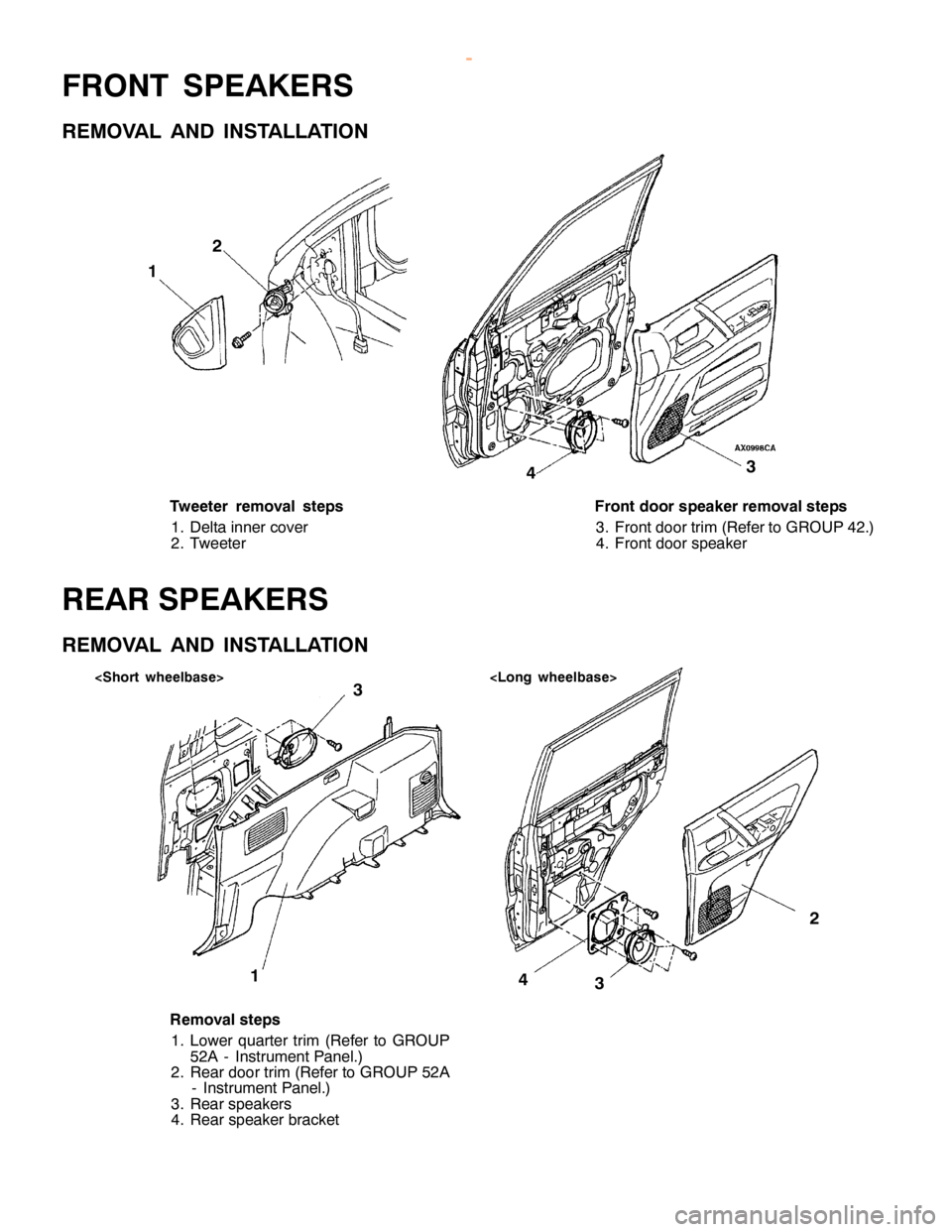 MITSUBISHI MONTERO 2000 Service Repair Manual 43 <
L ong wheelb ase>
R em oval ste p s
1 . Low er quarte r tr im (R efe r to GRO UP
5 2A -In str u m entP anel. )
2 . R ear door tr im (R efe r to GRO UP 52A
- In str u m entP anel. )
3 . R ear sp e MITSUBISHI MONTERO 2000 Service Repair Manual 43 <
L ong wheelb ase>
R em oval ste p s
1 . Low er quarte r tr im (R efe r to GRO UP
5 2A -In str u m entP anel. )
2 . R ear door tr im (R efe r to GRO UP 52A
- In str u m entP anel. )
3 . R ear sp e