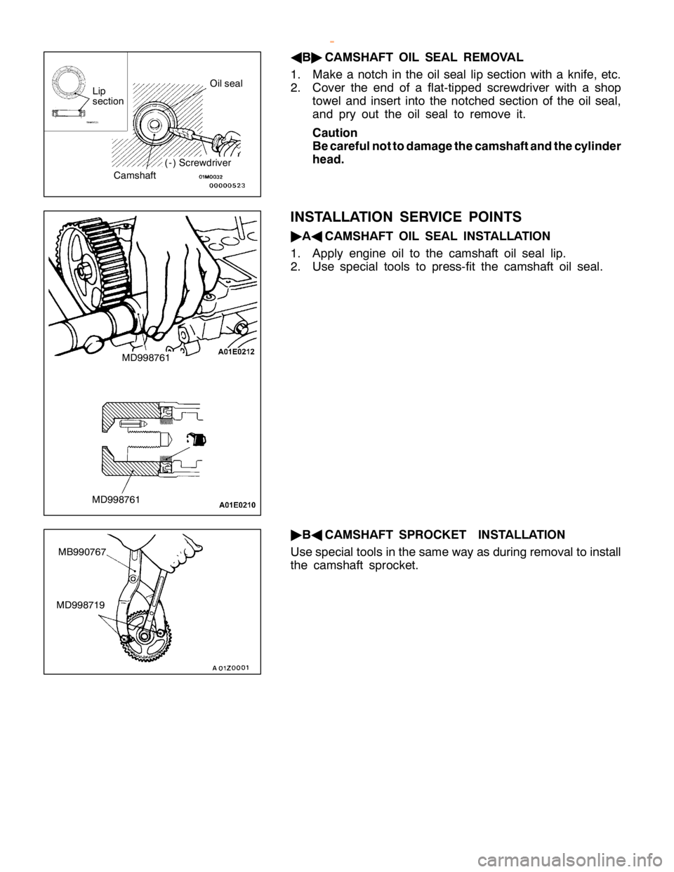 MITSUBISHI MONTERO 2000 Service Manual PDF (
- ) S cre w driv e r O
il s e al
L ip
s e ctio n M
D998761 M
D998761 M
B990767
M D998719 w
ww.W ork sh opM an uals .c o .u k
P urc h ased f r o m w ww.W ork sh opM an uals .c o .u k MITSUBISHI MONTERO 2000 Service Manual PDF (
- ) S cre w driv e r O
il s e al
L ip
s e ctio n M
D998761 M
D998761 M
B990767
M D998719 w
ww.W ork sh opM an uals .c o .u k
P urc h ased f r o m w ww.W ork sh opM an uals .c o .u k