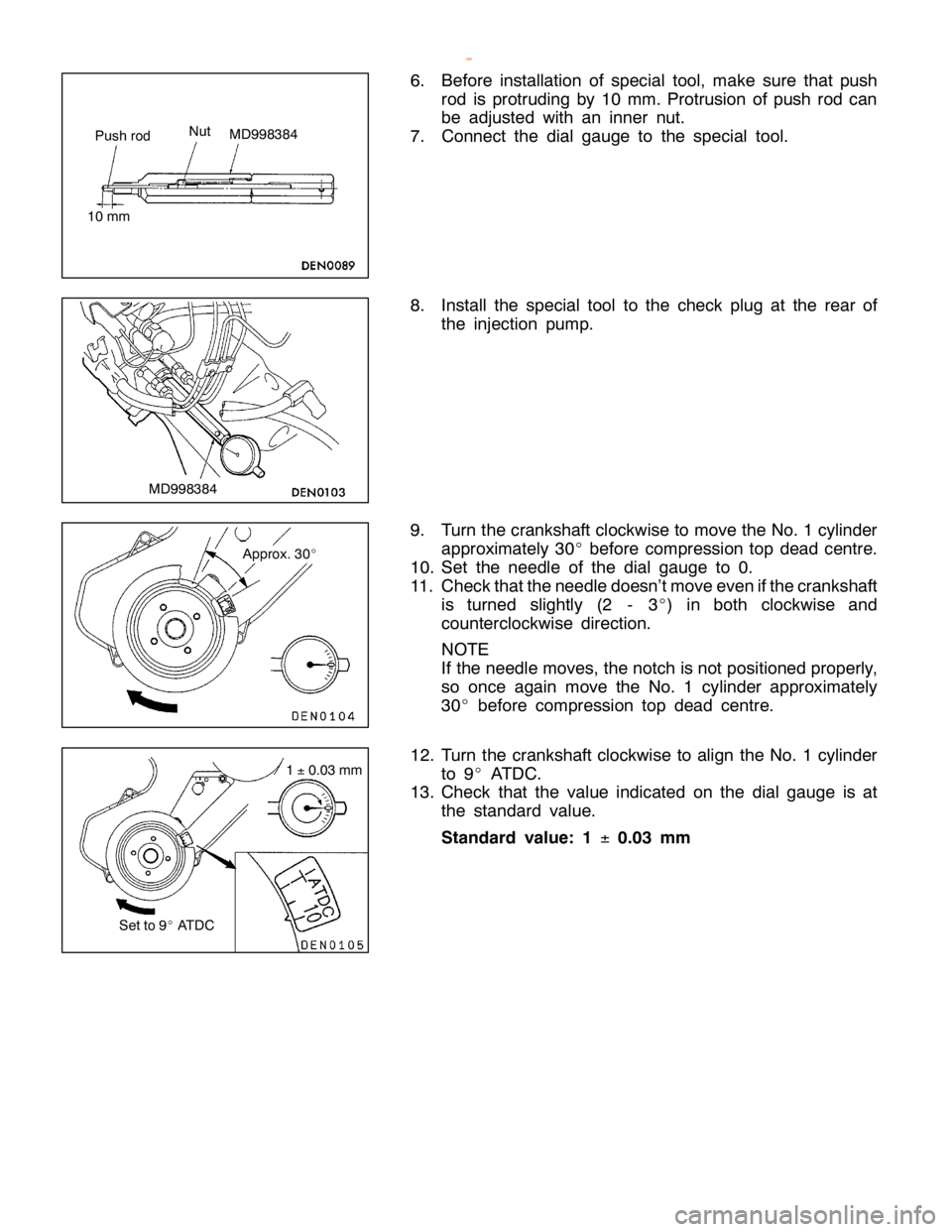 MITSUBISHI MONTERO 2000 Service Owners Manual N
ut M
D998384
1 0 mm M
D998384 A
ppro x. 3 0
_ MITSUBISHI MONTERO 2000 Service Owners Manual N
ut M
D998384
1 0 mm M
D998384 A
ppro x. 3 0
_