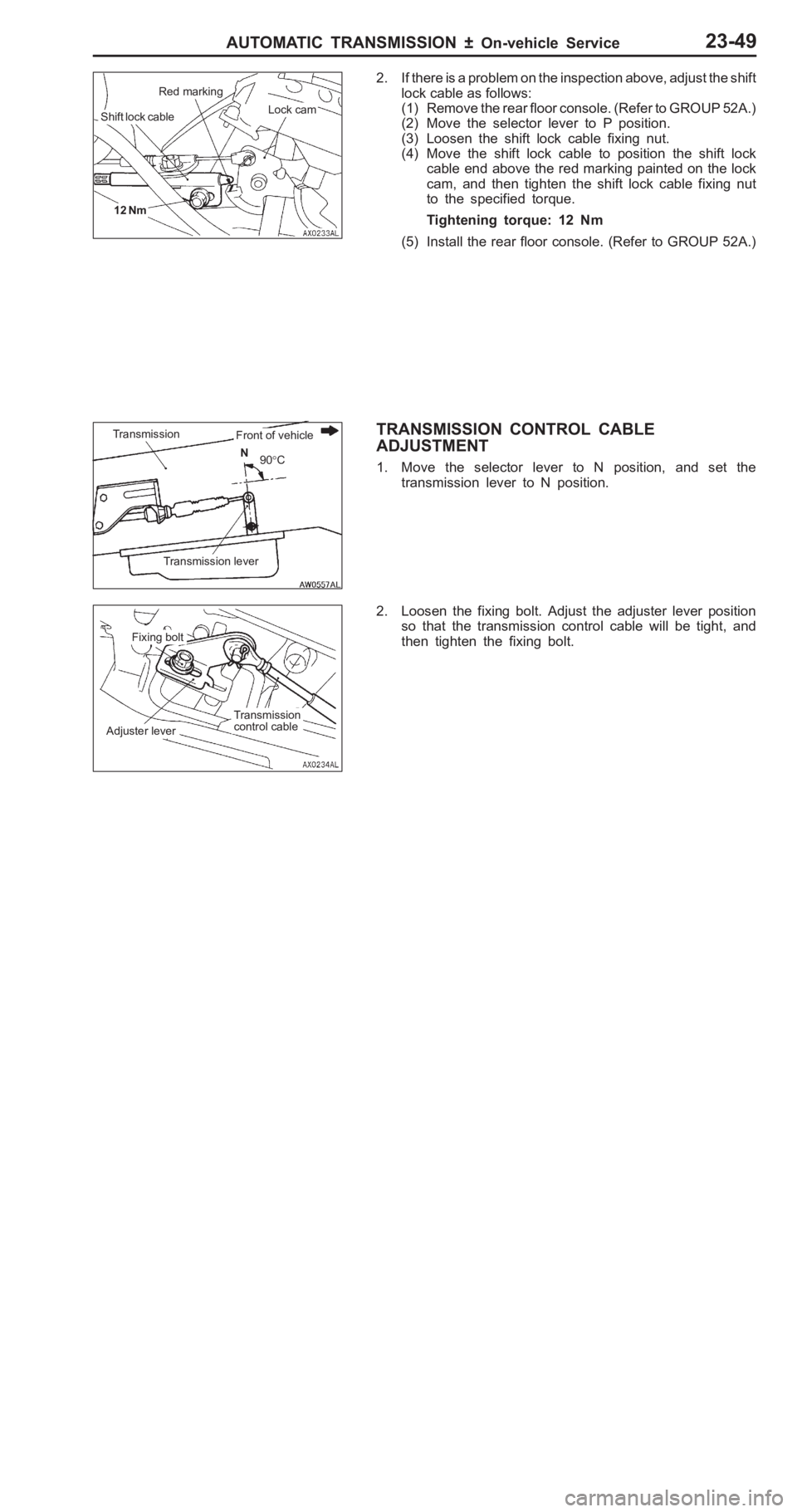 MITSUBISHI PAJERO PININ 2000  Workshop Manual �)
���� ���	 ��
 � �
�� �
�� �� ��� �
 �
�� �
�� �� ��� �
 ��� �� � �3
�+°C F
ix in g b olt A
dju ste r le ve r T
ra nsm is sio n
c o ntr o l  c a ble 