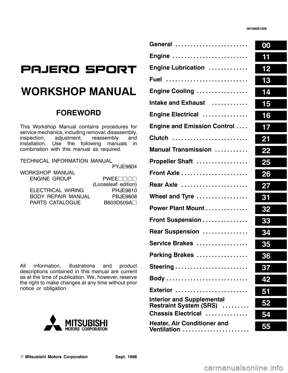 MITSUBISHI PAJERO SPORT 1998  Workshop Manual 33
44
45
46
47
48
49
4:
54
55
58
59
5:
64
65
66
67
68
69
6:
75
84
85
87
88
3343<33483<
*HQHUDO111111111111111111111111
(QJLQH1111111111111111111111111
(QJLQH /XEULFDWLRQ1111111111111
)XHO1111111111111