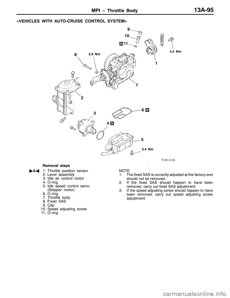 MITSUBISHI PAJERO SPORT 1998 Workshop Manual 03, ï7KURWWOH %RG\46$0<8
?9(+,&/(6 :,7+ $8720&58,6( &21752/6<67(0!
6171P
4
5
6
7
89 :
;
6171P
51<1P
<
43
44
5HPRYDO VWHSV
ò
$*417KURWWOH SRVLWLRQ VHQVRU
51/HYHU DVVHPEO\
61,GOH DLU FRQWURO PRWRU
712 MITSUBISHI PAJERO SPORT 1998 Workshop Manual 03, ï7KURWWOH %RG\46$0<8
?9(+,&/(6 :,7+ $8720&58,6( &21752/6<67(0!
6171P
4
5
6
7
89 :
;
6171P
51<1P
<
43
44
5HPRYDO VWHSV
ò
$*417KURWWOH SRVLWLRQ VHQVRU
51/HYHU DVVHPEO\
61,GOH DLU FRQWURO PRWRU
712