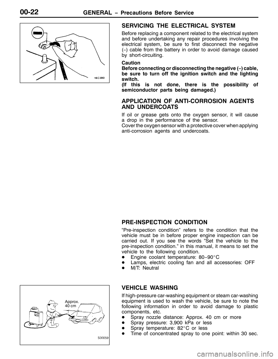 MITSUBISHI PAJERO SPORT 1998 Owners Manual *(1(5$/ ï3UHFDXWLRQV %HIRUH 6HUYLFH33055
6(59,&,1* 7+( (/(&75,&$/ 6<67(0
%HIRUH UHSODFLQJ D FRPSRQHQW UHODWHG WR WKH HOHFWULFDO V\VWHP
DQG EHIRUH XQGHUWDNLQJ DQ\ UHSDLU SURFHGXUHV LQYROYLQJ WKH
HOHFW MITSUBISHI PAJERO SPORT 1998 Owners Manual *(1(5$/ ï3UHFDXWLRQV %HIRUH 6HUYLFH33055
6(59,&,1* 7+( (/(&75,&$/ 6<67(0
%HIRUH UHSODFLQJ D FRPSRQHQW UHODWHG WR WKH HOHFWULFDO V\VWHP
DQG EHIRUH XQGHUWDNLQJ DQ\ UHSDLU SURFHGXUHV LQYROYLQJ WKH
HOHFW