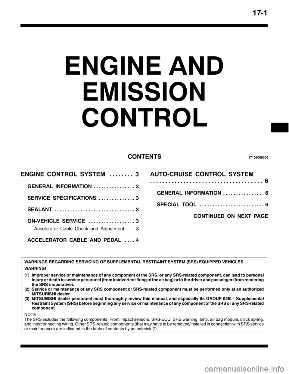 MITSUBISHI PAJERO SPORT 1998 Workshop Manual 4:04
(1*,1( $1
(0,66,21
&21752/
&217(1764:43<33363;
(1*,1( &21752/ 6<67(06 11111111
*(1(5$/ ,1)250$7,216 1111111111111111
6(59,&( 63(&,),&$7,2166 11111111111111
6($/$176 11111111111111111111111111111 MITSUBISHI PAJERO SPORT 1998 Workshop Manual 4:04
(1*,1( $1
(0,66,21
&21752/
&217(1764:43<33363;
(1*,1( &21752/ 6<67(06 11111111
*(1(5$/ ,1)250$7,216 1111111111111111
6(59,&( 63(&,),&$7,2166 11111111111111
6($/$176 11111111111111111111111111111