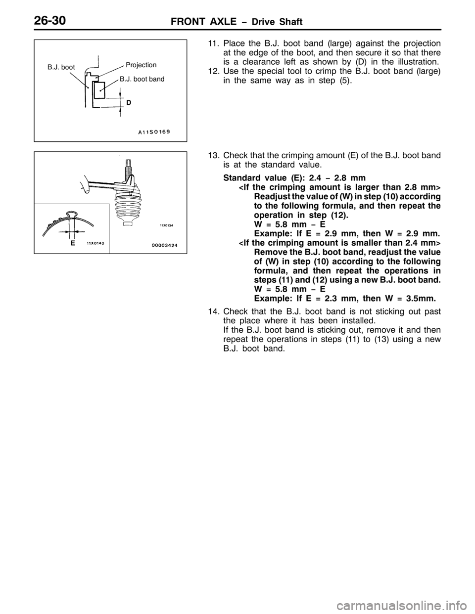 MITSUBISHI PAJERO SPORT 1998  Workshop Manual )5217 $;/( ïULYH 6KDIW59063
44 13ODFH WKH %1-1ERRW EDQG+ODUJH,DJDLQVW WKH SURMHFWLRQ
DW WKH HGJH RI WKH ERRW/DQG WKHQ VHFXUH LW VR WKDW WKHUH
LV D FOHDUDQFH OHIW DV VKRZQ E\+,LQ WKH LOOXVWUDWLRQ1
4