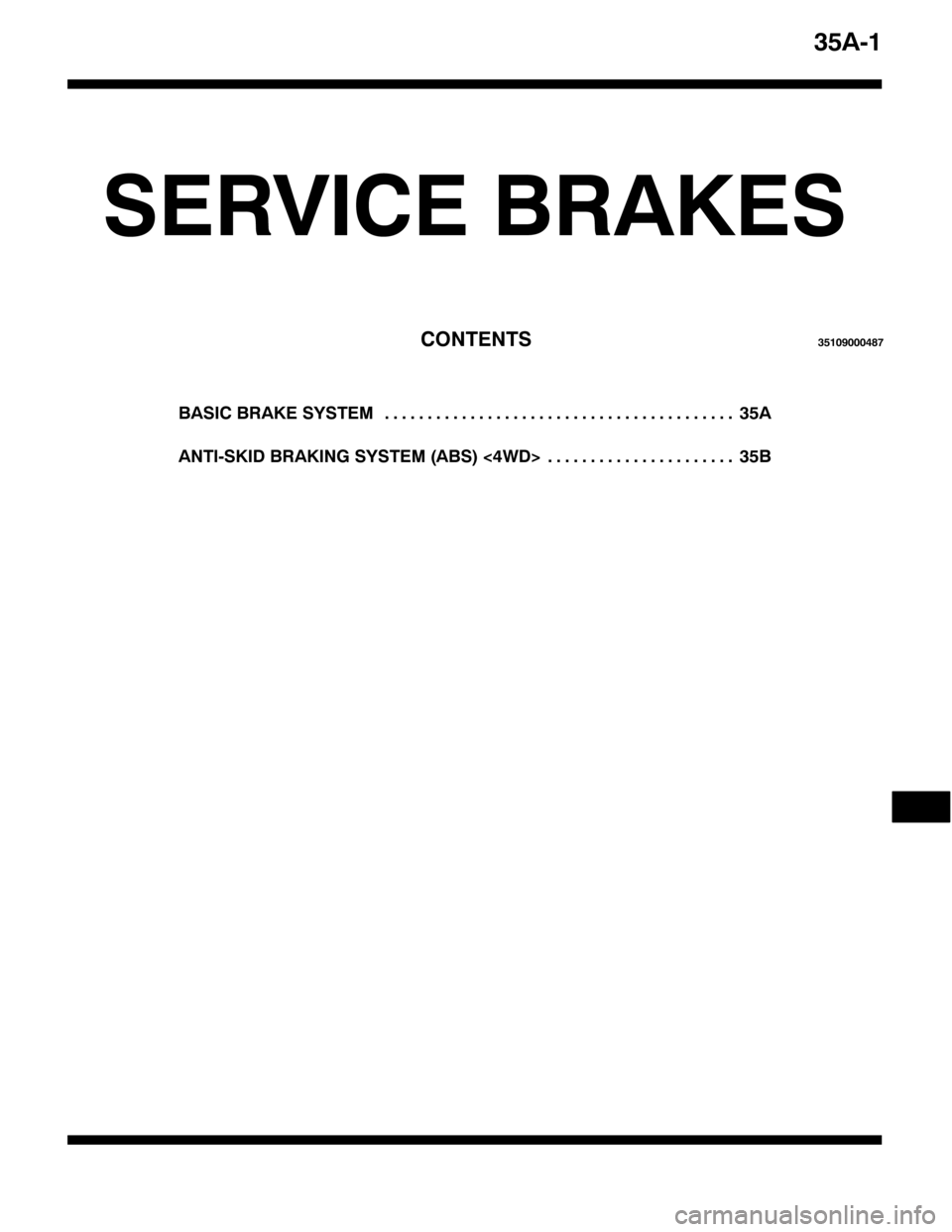 MITSUBISHI PAJERO SPORT 1998 Workshop Manual %$6,& %5$.(6<67(068$ 11111111111111111111111111111111111111111
$17,06., %5$.,1*6<67(0+$%6,?7:!68% 1111111111111111111111
68$04
6(59,&( %5$.(6
&217(1766843<3337;: MITSUBISHI PAJERO SPORT 1998 Workshop Manual %$6,& %5$.(6<67(068$ 11111111111111111111111111111111111111111
$17,06., %5$.,1*6<67(0+$%6,?7:!68% 1111111111111111111111
68$04
6(59,&( %5$.(6
&217(1766843<3337;: