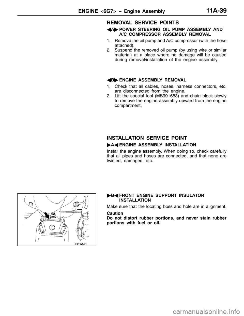 MITSUBISHI PAJERO SPORT 1998 Manual PDF (1*,1(?9*:!ï(QJLQH $VVHPEO\44$06<
5(029$/ 6(59,&( 32,176
*
$ò
32:(5 67((5,1* 2,/ 3803 $66(0%/< $1
$2& &2035(6625 $66(0%/< 5(029$/
415HPRYH WKH RLO SXPS DQG $2& FRPSUHVVRU+ZLWK WKH KRVH
DWWDFKHG,1
5 MITSUBISHI PAJERO SPORT 1998 Manual PDF (1*,1(?9*:!ï(QJLQH $VVHPEO\44$06<
5(029$/ 6(59,&( 32,176
*
$ò
32:(5 67((5,1* 2,/ 3803 $66(0%/< $1
$2& &2035(6625 $66(0%/< 5(029$/
415HPRYH WKH RLO SXPS DQG $2& FRPSUHVVRU+ZLWK WKH KRVH
DWWDFKHG,1
5