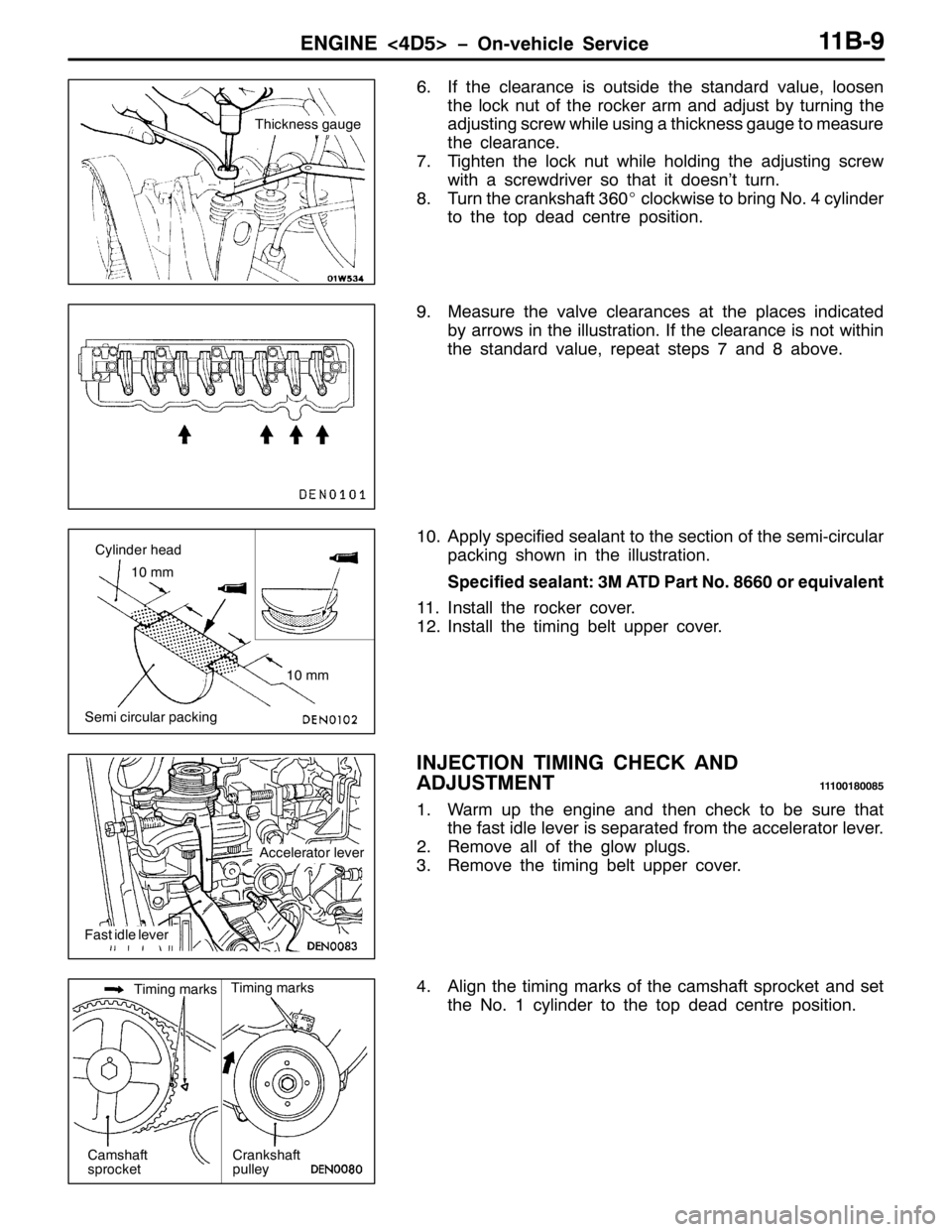 MITSUBISHI PAJERO SPORT 1998 Manual Online (1*,1(?78!ï2Q0YHKLFOH 6HUYLFH44%0<
91,I WKH FOHDUDQFH LV RXWVLGH WKH VWDQGDUG YDOXH/ORRVHQ
WKH ORFN QXW RI WKH URFNHU DUP DQG DGMXVW E\ WXUQLQJ WKH
DGMXVWLQJ VFUHZ ZKLOH XVLQJ D WKLFNQHVV JDXJH WR P MITSUBISHI PAJERO SPORT 1998 Manual Online (1*,1(?78!ï2Q0YHKLFOH 6HUYLFH44%0<
91,I WKH FOHDUDQFH LV RXWVLGH WKH VWDQGDUG YDOXH/ORRVHQ
WKH ORFN QXW RI WKH URFNHU DUP DQG DGMXVW E\ WXUQLQJ WKH
DGMXVWLQJ VFUHZ ZKLOH XVLQJ D WKLFNQHVV JDXJH WR P