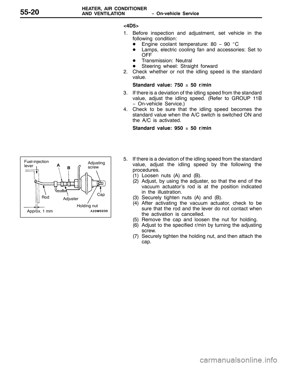MITSUBISHI PAJERO SPORT 1998 Workshop Manual ï2Q0YHKLFOH 6HUYLFH +($7(5/$,5 &21,7,21(5
$1 9(17,/$7,2188053
?78!
41%HIRUH LQVSHFWLRQ DQG DGMXVWPHQW/VHW YHKLFOH LQ WKH
IROORZLQJ FRQGLWLRQ=
-(QJLQH FRRODQW WHPSHUDWXUH=;3ï<3E&
-/DPSV/HOHFWULF F MITSUBISHI PAJERO SPORT 1998 Workshop Manual ï2Q0YHKLFOH 6HUYLFH +($7(5/$,5 &21,7,21(5
$1 9(17,/$7,2188053
?78!
41%HIRUH LQVSHFWLRQ DQG DGMXVWPHQW/VHW YHKLFOH LQ WKH
IROORZLQJ FRQGLWLRQ=
-(QJLQH FRRODQW WHPSHUDWXUH=;3ï<3E&
-/DPSV/HOHFWULF F