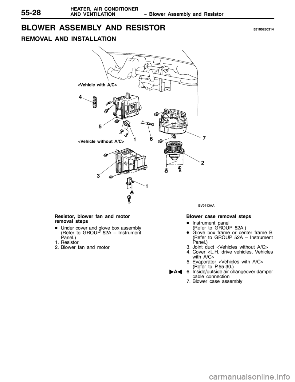 MITSUBISHI PAJERO SPORT 1998 Workshop Manual ï %ORZHU $VVHPEO\ DQG 5HVLVWRU +($7(5/$,5 &21,7,21(5
$1 9(17,/$7,218805;
%/2:(5 $66(0%/< $1 5(6,6725884335;3647
5(029$/ $1 ,167$//$7,21
4 7
9:
?9HKLFOH ZLWK $2&!
?9HKLFOH ZLWKRXW $2&!
68
4
5
5HVL MITSUBISHI PAJERO SPORT 1998 Workshop Manual ï %ORZHU $VVHPEO\ DQG 5HVLVWRU +($7(5/$,5 &21,7,21(5
$1 9(17,/$7,218805;
%/2:(5 $66(0%/< $1 5(6,6725884335;3647
5(029$/ $1 ,167$//$7,21
4 7
9:
?9HKLFOH ZLWK $2&!
?9HKLFOH ZLWKRXW $2&!
68
4
5
5HVL