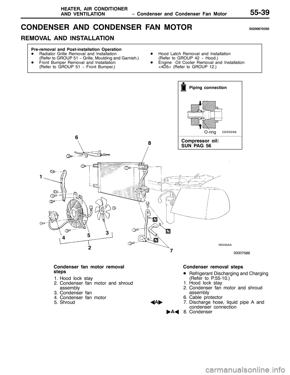 MITSUBISHI PAJERO SPORT 1998 Workshop Manual ï &RQGHQVHU DQG &RQGHQVHU )DQ 0RWRU +($7(5/$,5 &21,7,21(5
$1 9(17,/$7,218806<
&21(16(5 $1 &21(16(5 )$1 02725885339:3683
5(029$/ $1 ,167$//$7,21
3UH0UHPRYDO DQG 3RVW0LQVWDOODWLRQ 2SHUDWLRQ
-5DGL MITSUBISHI PAJERO SPORT 1998 Workshop Manual ï &RQGHQVHU DQG &RQGHQVHU )DQ 0RWRU +($7(5/$,5 &21,7,21(5
$1 9(17,/$7,218806<
&21(16(5 $1 &21(16(5 )$1 02725885339:3683
5(029$/ $1 ,167$//$7,21
3UH0UHPRYDO DQG 3RVW0LQVWDOODWLRQ 2SHUDWLRQ
-5DGL