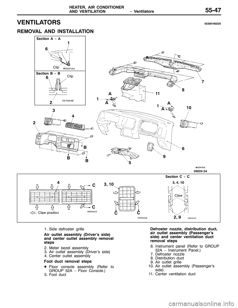 MITSUBISHI PAJERO SPORT 1998  Workshop Manual ï 9HQWLODWRUV +($7(5/$,5 &21,7,21(5
$1 9(17,/$7,218807:
9(17,/$725688633493558
5(029$/ $1 ,167$//$7,21
6HFWLRQ $ ï $
6HFWLRQ % ï %
&OLS
6HFWLRQ & ï &
&ODZ
&OLS
=&ODZ SRVLWLRQ
4
6
7
8 5
9:
;
44 