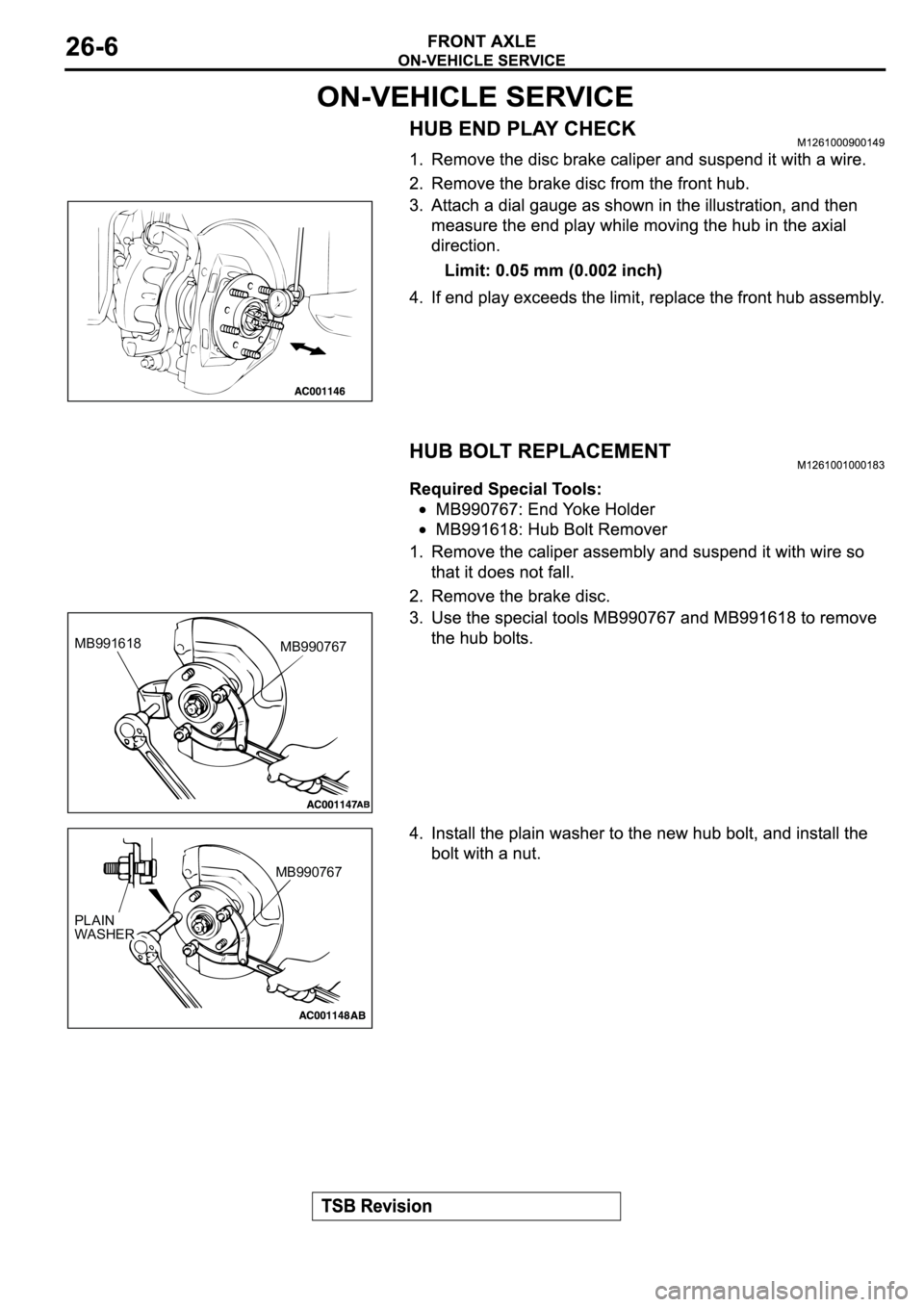 MITSUBISHI SPYDER 2003 Service Repair Manual MB990767MB991618
MB990767
PLAIN
WASHER MITSUBISHI SPYDER 2003 Service Repair Manual MB990767MB991618
MB990767
PLAIN
WASHER