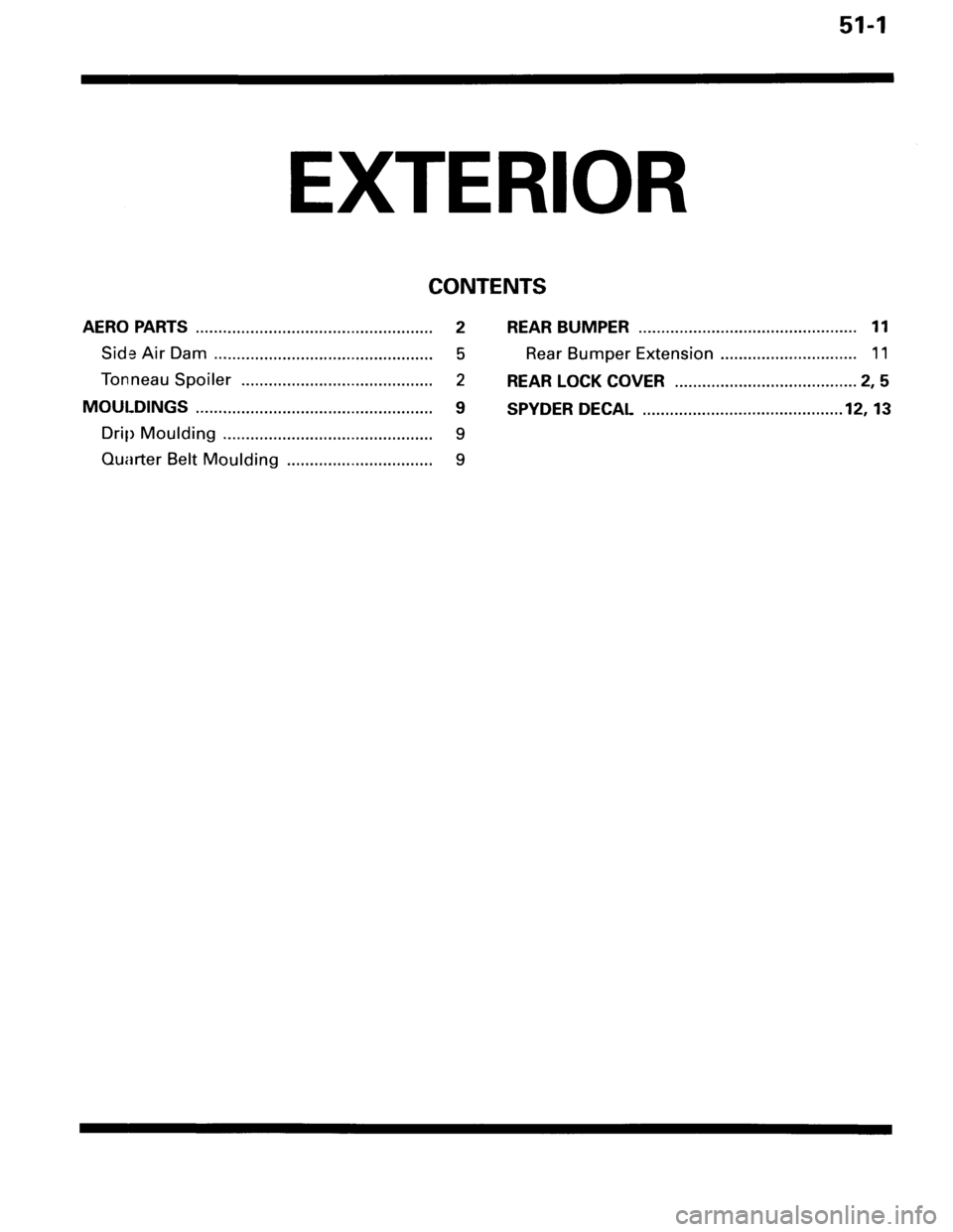 MITSUBISHI SPYDER 1995 Service Manual Supplement MITSUBISHI SPYDER 1995 Service Manual Supplement