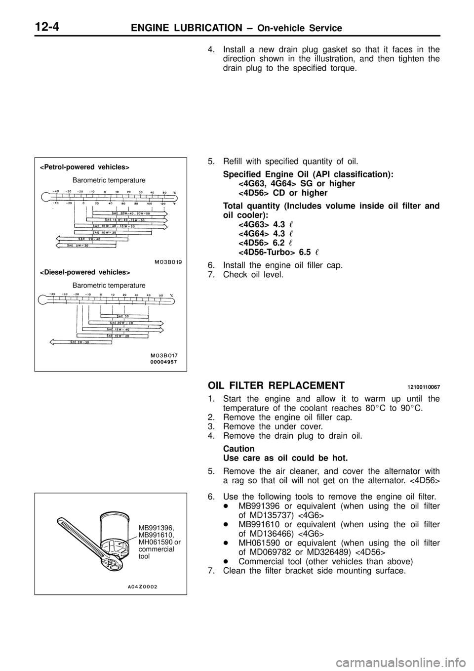 MITSUBISHI TRITON 1997  Workshop Manual M
B991396,
M B991610,
M H061590 o r
c o m merc ia l
t o ol   