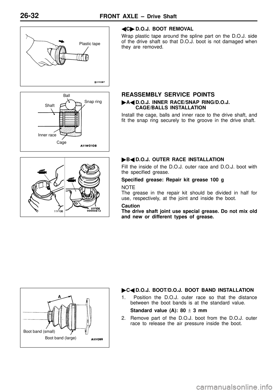 MITSUBISHI TRITON 1997  Workshop Manual B
all S
haft S
nap r in g I
n ner r a ce C
age B
oot  b and ( la rg e)     
