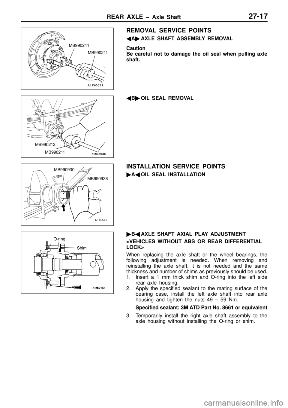 MITSUBISHI TRITON 1997  Workshop Manual M
B990211 M
B990212
M B990211 M
B990938 M
B990930 O
-rin g S
him     
