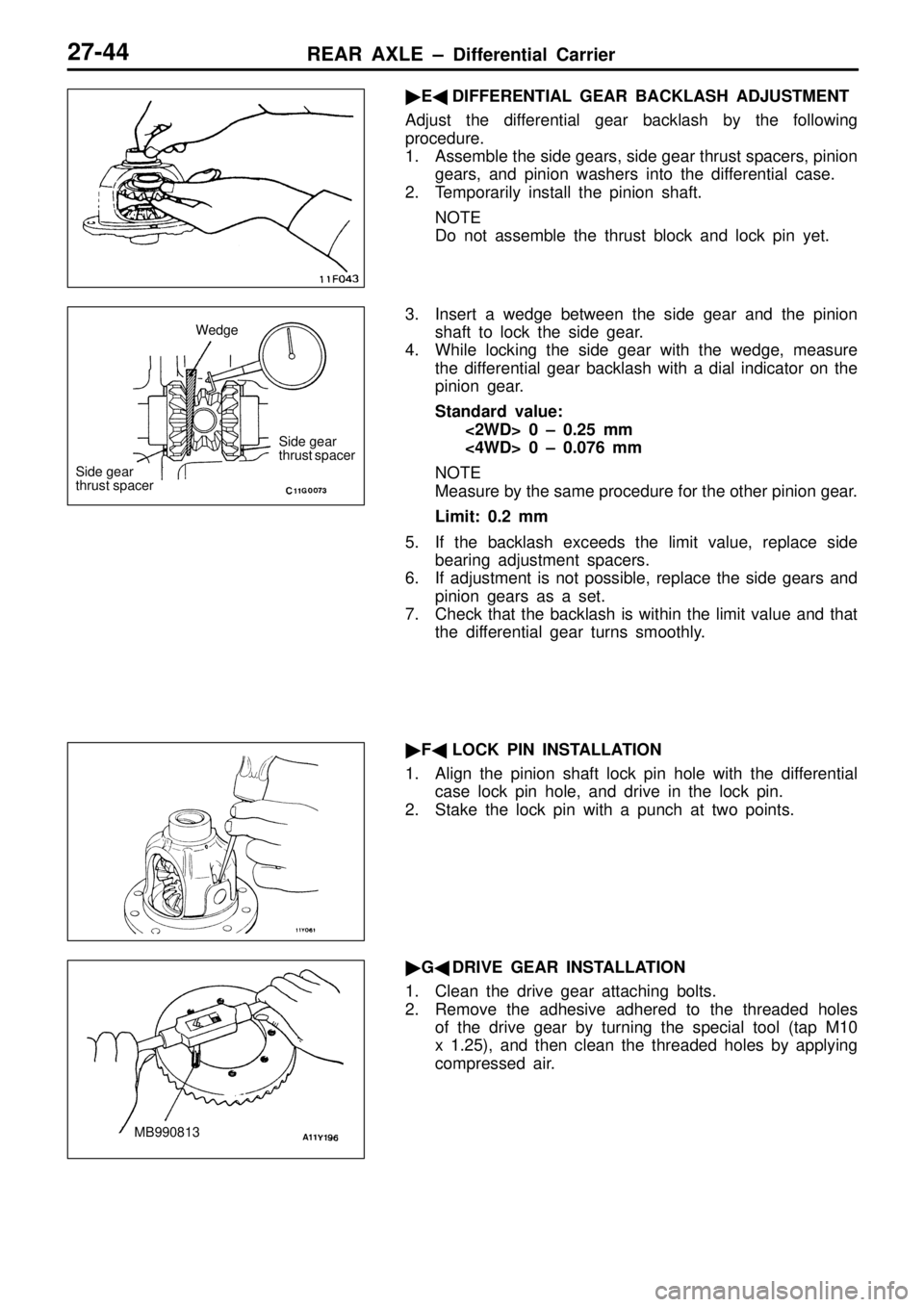 MITSUBISHI TRITON 1997 Workshop Manual S
id e g ear
t h ru st s p ace r S
id e g ear
t h ru st s p ace r M
B990813 MITSUBISHI TRITON 1997 Workshop Manual S
id e g ear
t h ru st s p ace r S
id e g ear
t h ru st s p ace r M
B990813
