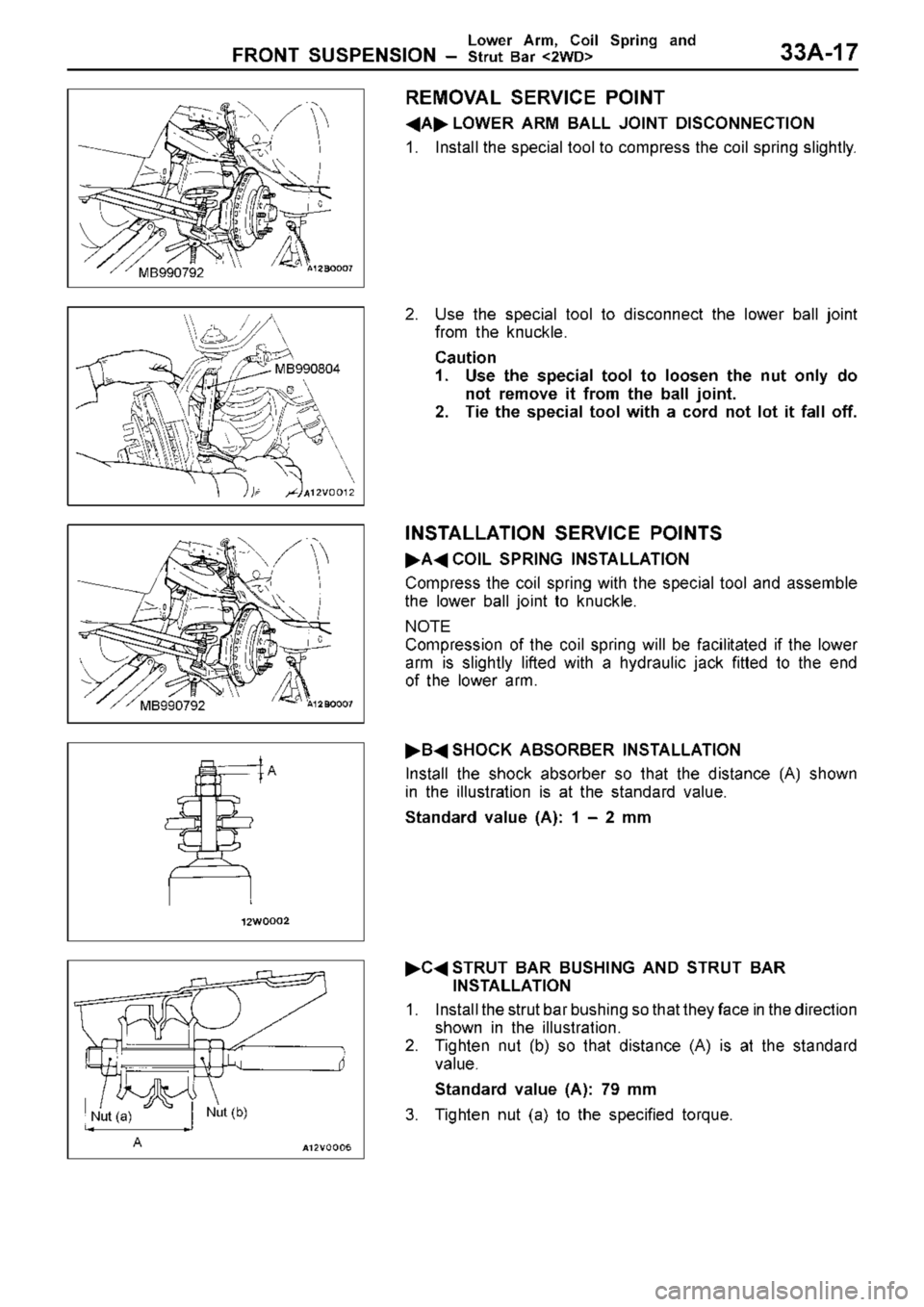 MITSUBISHI TRITON 1997 Workshop Manual M
B990804 M
B990792 A
N
ut ( a ) N
ut ( b ) A MITSUBISHI TRITON 1997 Workshop Manual M
B990804 M
B990792 A
N
ut ( a ) N
ut ( b ) A