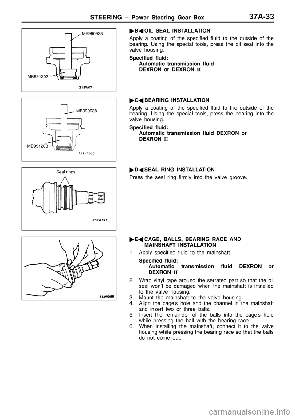 MITSUBISHI TRITON 1997  Workshop Manual M
B990938 M
B991203 M
B990938 S
eal  r in gs     
