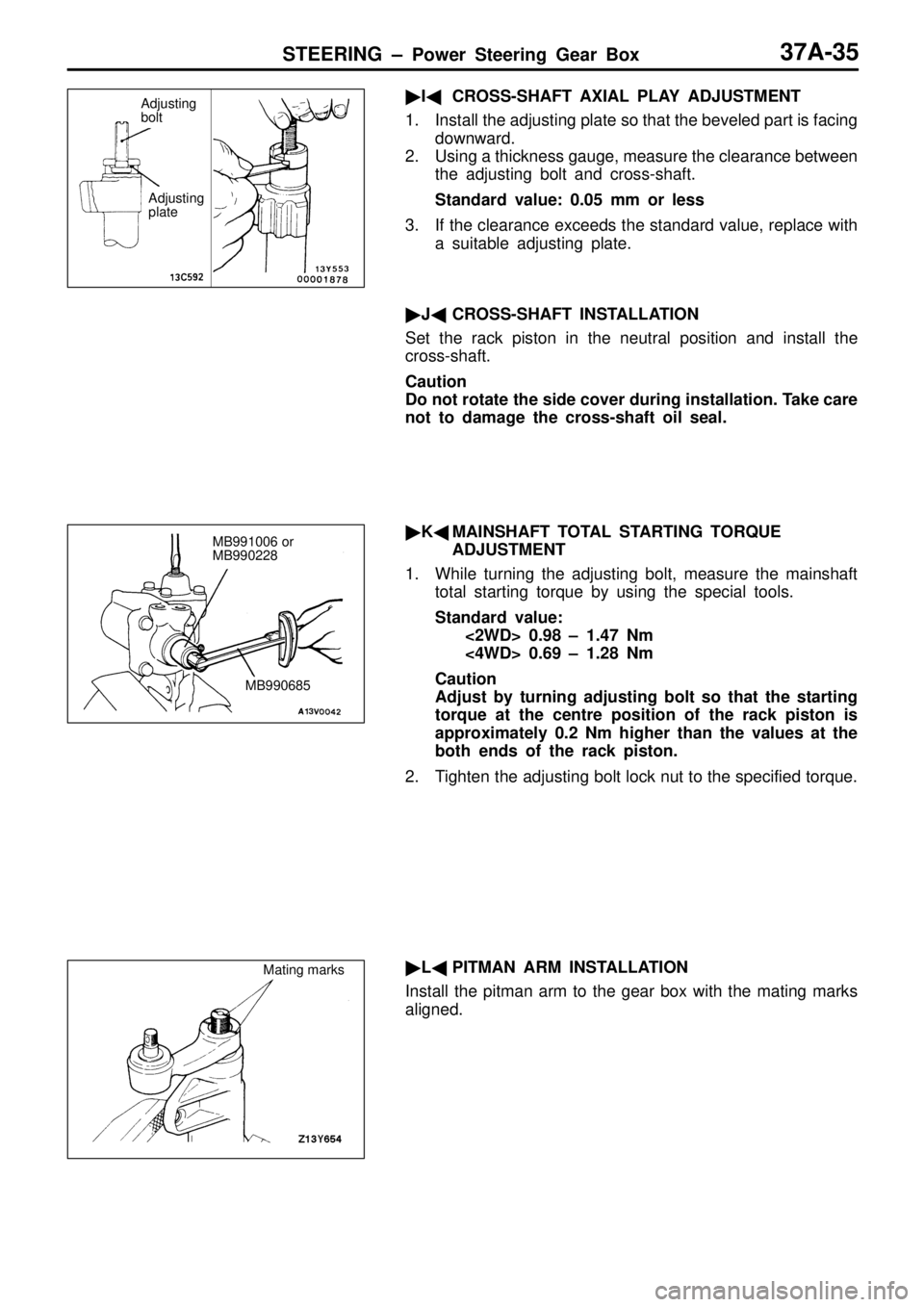 MITSUBISHI TRITON 1997  Workshop Manual A
dju stin g
p la te M
B990685 M
B991006  o r
M B990228 M
atin g m ark s    