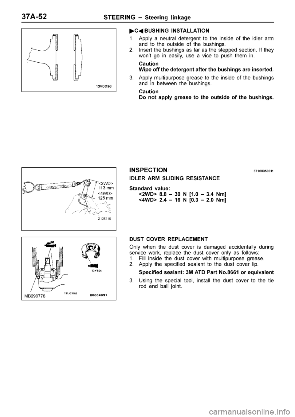 MITSUBISHI TRITON 1997  Workshop Manual <
4W D>
1 25 m m M
B990776 