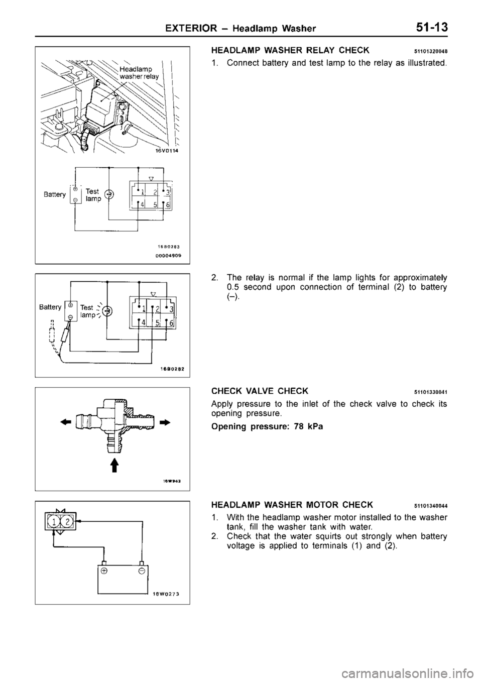 MITSUBISHI TRITON 1997  Workshop Manual B
atte ry H
eadla m p
w ash er  r e la y B
atte ry T
e st
l a m p 