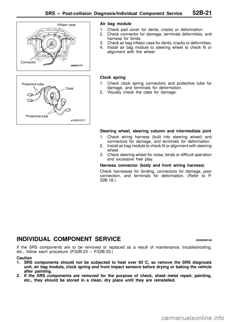 MITSUBISHI TRITON 1997  Workshop Manual C
ase
P
ro te ctiv e tu be
P ro te ctiv e tu be   