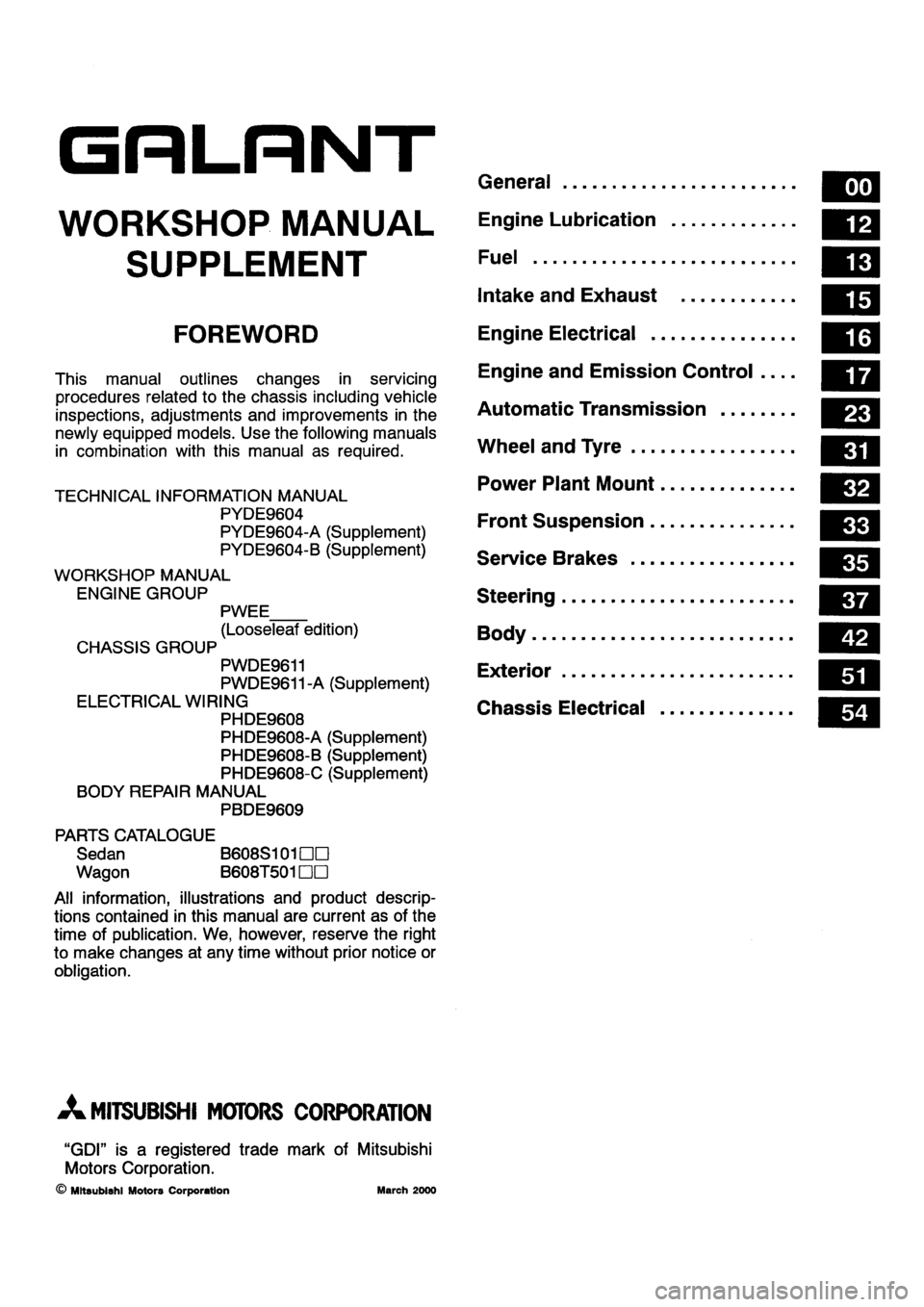 MITSUBISHI GALANT 2001 8.G Workshop Manual MITSUBISHI GALANT 2001 8.G Workshop Manual