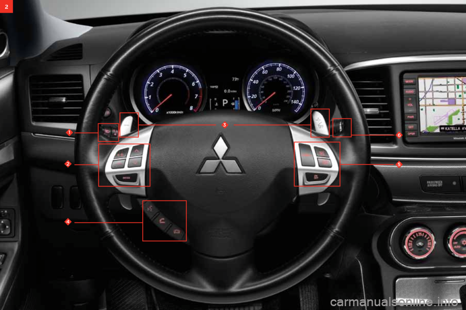 MITSUBISHI LANCER 2011 8.G Owners Handbook 2
3
6
5
1
2
4 MITSUBISHI LANCER 2011 8.G Owners Handbook 2
3
6
5
1
2
4