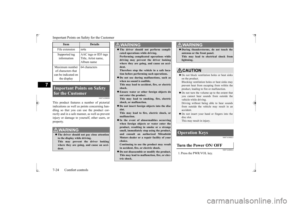 MITSUBISHI LANCER 2017 8.G Owners Manual Important Points on Safety for the Customer 7-24 Comfort controls
7
N00716200020
This product features a number of pictorial indications as well as points concerning han-dling so that you can use the MITSUBISHI LANCER 2017 8.G Owners Manual Important Points on Safety for the Customer 7-24 Comfort controls
7
N00716200020
This product features a number of pictorial indications as well as points concerning han-dling so that you can use the
