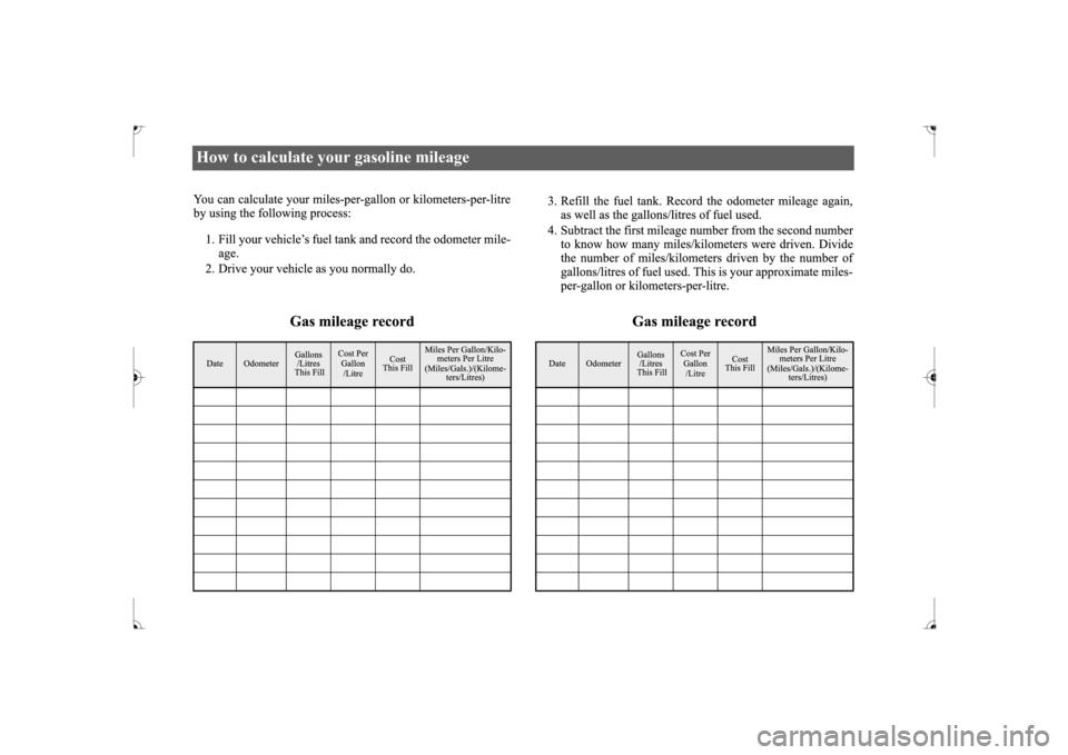 MITSUBISHI LANCER 2017 8.G Owners Manual How to calculate your gasoline mileage BK0237700US.bo
ok  1 ページ  ２０１６年４月１５日　金曜日　午前１１時２８分 